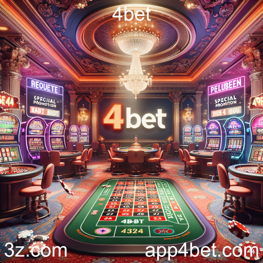 Descubra as Ofertas Especiais da 4bet e Maximize suas Chances de Ganhar!
